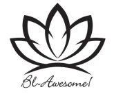 BL-AWESOME!