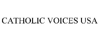 CATHOLIC VOICES USA