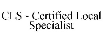 CLS - CERTIFIED LOCAL SPECIALIST