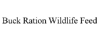 BUCK RATION WILDLIFE FEED