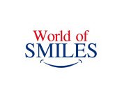 WORLD OF SMILES