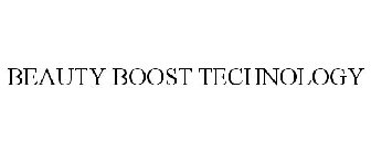 BEAUTY BOOST TECHNOLOGY