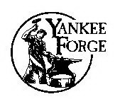 YANKEE FORGE