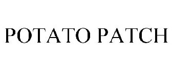 POTATO PATCH