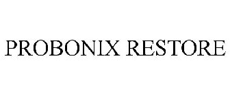 PROBONIX RESTORE