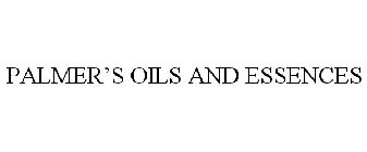PALMER'S OILS AND ESSENCES