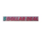 $ DOLLAR DEAL