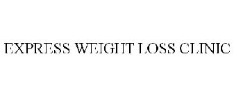EXPRESS WEIGHT LOSS CLINIC