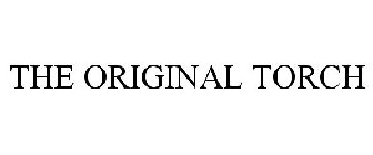 THE ORIGINAL TORCH