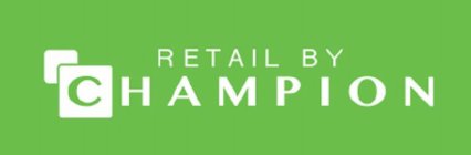 RETAIL BY CHAMPION