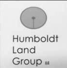 HUMBOLDT LAND GROUP LLC