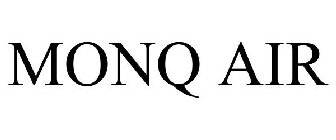 MONQ AIR