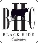 BHC BLACK HIDE COLLECTION