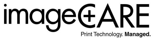 IMAGECARE PRINT TECHNOLOGY. MANAGED.