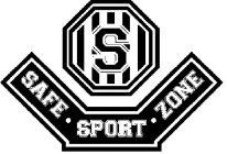 S SAFE· SPORT· ZONE