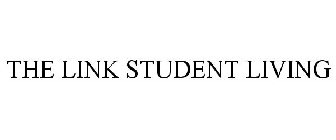THE LINK STUDENT LIVING