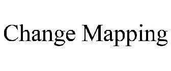 CHANGE MAPPING