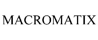 MACROMATIX