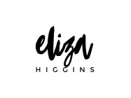 ELIZA HIGGINS