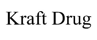 KRAFT DRUG