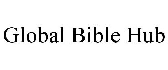 GLOBAL BIBLE HUB