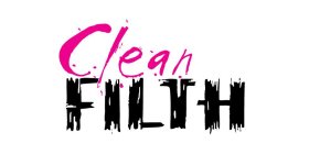 CLEAN FILTH