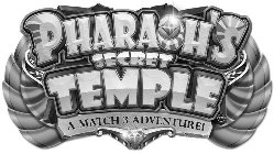 PHARAOH'S SECRET TEMPLE A MATCH 3 ADVENTURE!