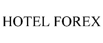 HOTEL FOREX