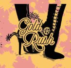 GOLD RUSH