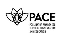 PACE POLLINATOR AWARENESS THROUGH CONSERVATION AND EDUCATION