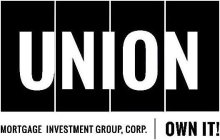 UNION MORTGAGE INVESTMENT GROUP, CORP. OWN IT!