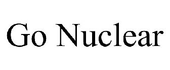 GO NUCLEAR