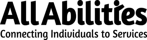 ALL ABILITIES CONNECTING INDIVIDUALS TOSERVICES