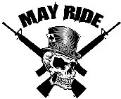 MAY RIDE