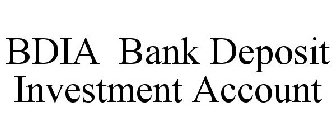BDIA BANK DEPOSIT INVESTMENT ACCOUNT