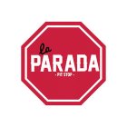 LA PARADA PIT STOP