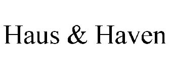 HAUS & HAVEN
