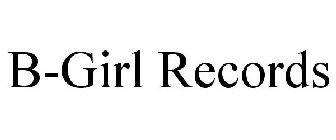B-GIRL RECORDS