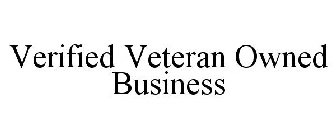 VERIFIED VETERAN OWNED BUSINESS