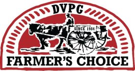 DVPG SINCE 1984 FARMER'S CHOICE
