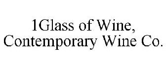 1GLASS OF WINE, CONTEMPORARY WINE CO.