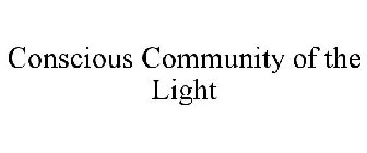 CONSCIOUS COMMUNITY OF THE LIGHT
