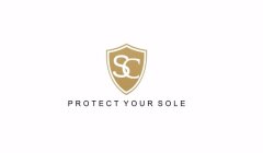 PROTECT YOUR SOLE