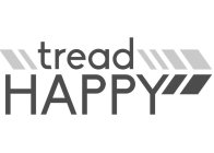 TREAD HAPPY