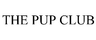 THE PUP CLUB