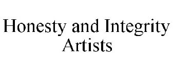 HONESTY AND INTEGRITY ARTISTS