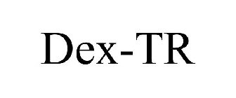 DEX-TR