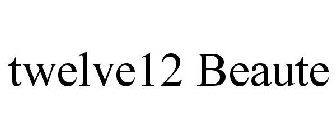 TWELVE12 BEAUTE