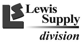 LS LEWIS SUPPLY DIVISION