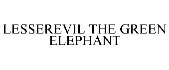 LESSEREVIL THE GREEN ELEPHANT